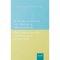 Violência Sexual na Infância e Adolescência