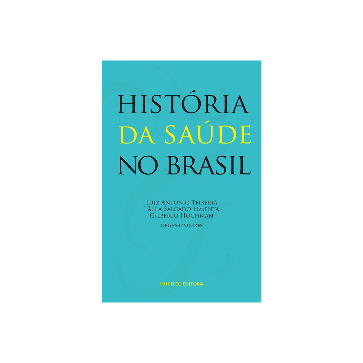 Saúde – Hucitec Editora