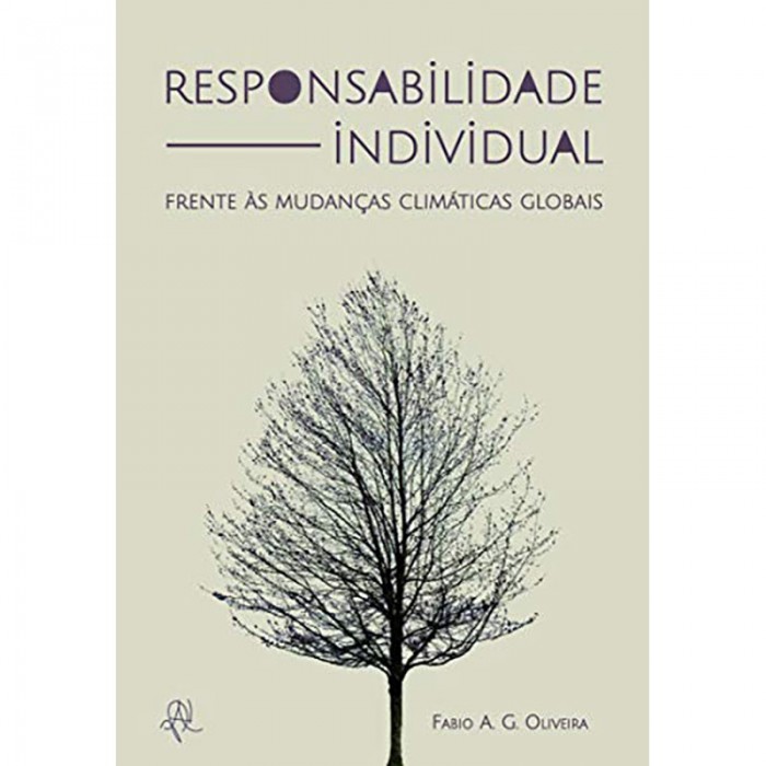 Responsabilidade Individual: Frente Ás Mudanças Climáticas Globais