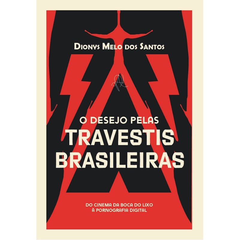 O Desejo Pelas Travestis Brasileiras