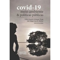 Covid-19, Meio Ambiente e Políticas Públicas