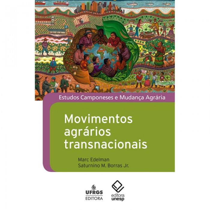 Movimentos Agrários Transnacionais: Estudos Camponeses e Mudança Agrária