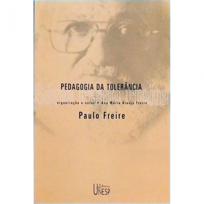 Pedagogia Da Tolerância - Série Paulo Freire