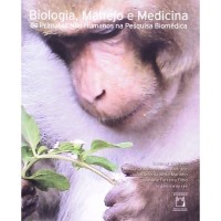 Biologia, Manejo e Medicina de Primatas Não Humanos na Pesquisa Médica
