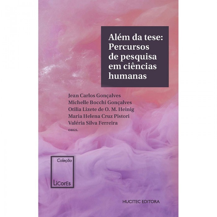 Além da Tese: Percursos de Pesquisa em Ciências Humanas