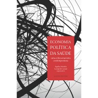 Economia Política da Saúde: Uma Crítica Marxista Contemporânea