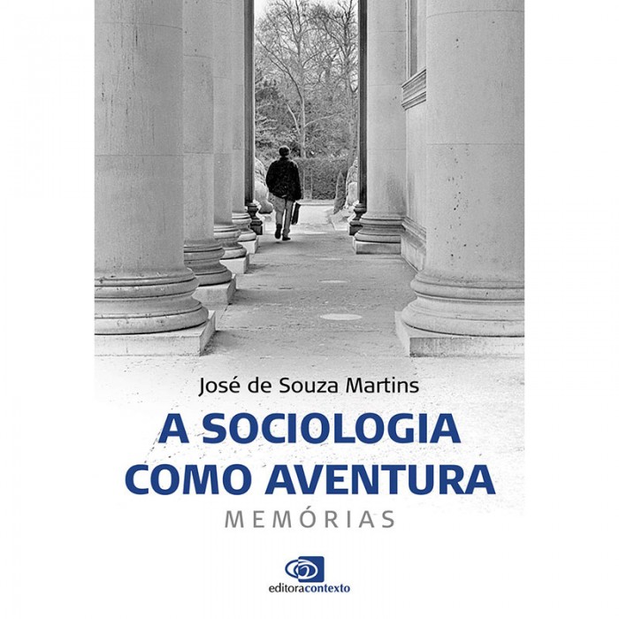 A Sociologia Como Aventura