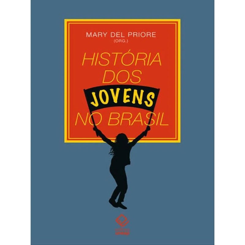 História dos Jovens no Brasil