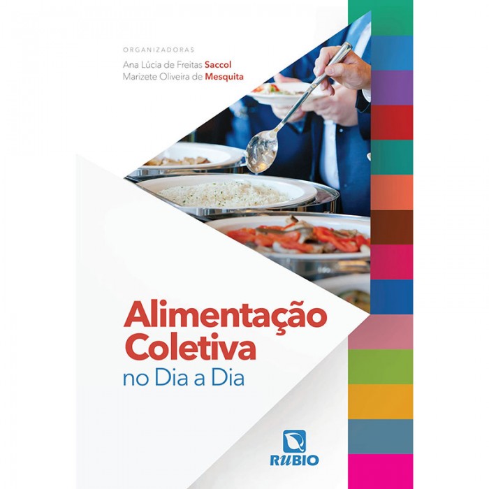 Alimentação Coletiva No Dia A Dia