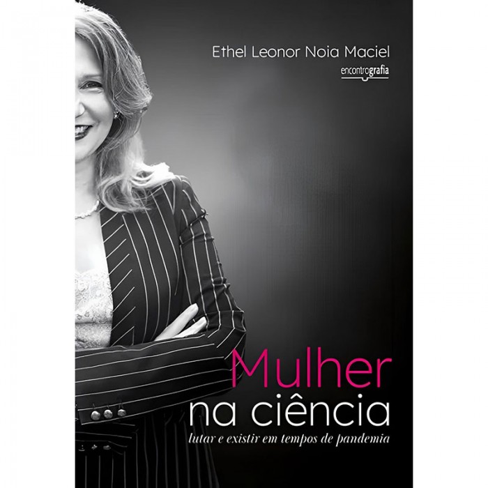 Mulher na Ciência: Lutar e Existir em Tempos de Pandemia