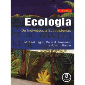 Ecologia: De Indivíduos a Ecossistemas