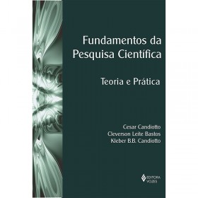 Fundamentos Da Pesquisa científica: Teoria e Prática