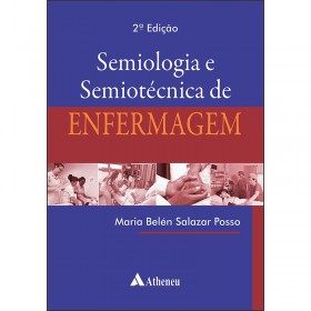 Semiologia e Semiotécnica De Enfermagem