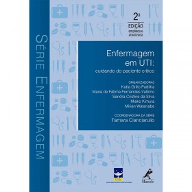 Enfermagem Em UTI: Cuidados Do Paciente Crítico