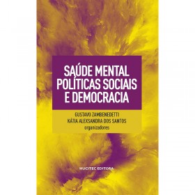 Saúde Mental, Políticas Socais e Democracia