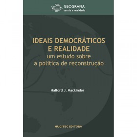 Ideais Democráticos e Realidade: Um Estudo Sobre a Política de Reconstrução