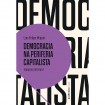 Democracia na Periferia Capitalista: Impasses do Brasil