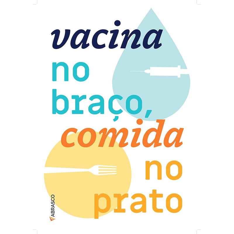 Cartaz: Vacina no Braço, Comida no Prato