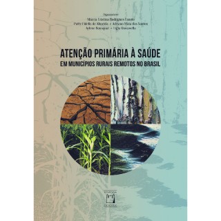 Atenção Primária à Saúde em Municípios Rurais Remotos no Brasil