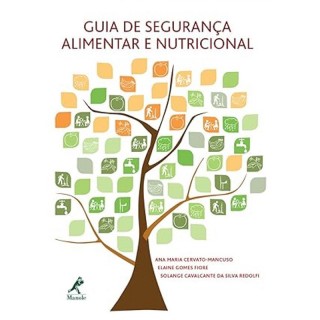 Guia de Segurança Alimentar e Nutricional: 1° Edição