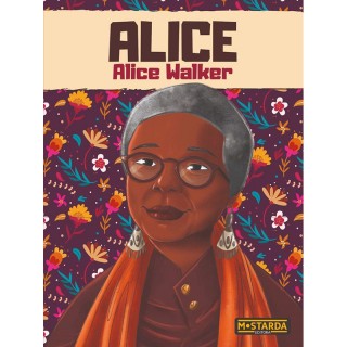 Alice: Alice Walker