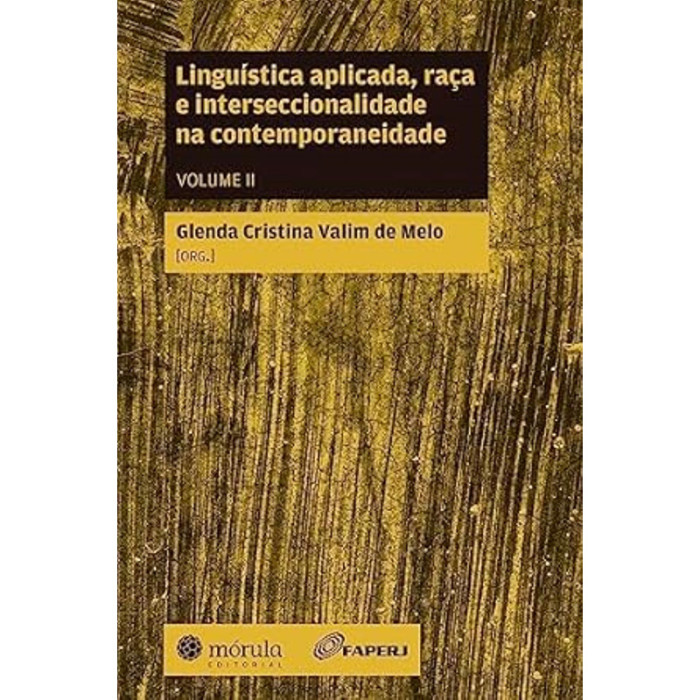 Linguística Aplicada, Raça e Interseccionalidade na Contemporaneidade (Volume 2)