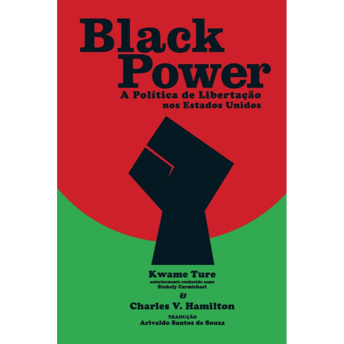 Black Power: A Política de Libertação nos Estados Unidos