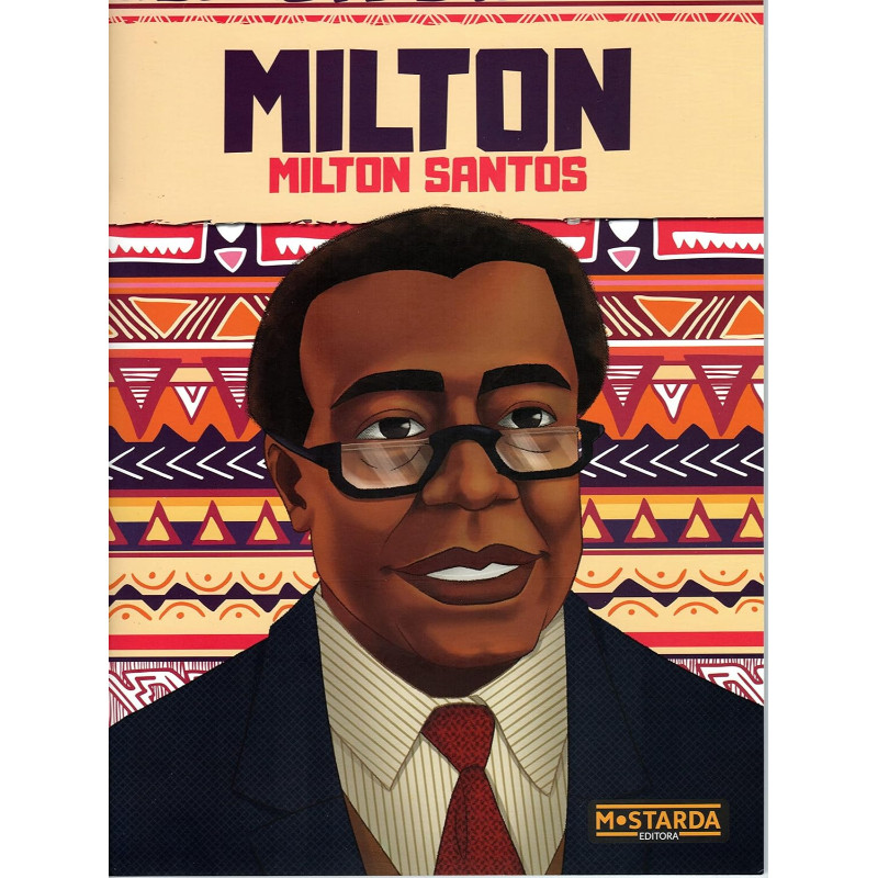 Milton: Milton Santos