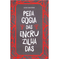 Pedagogia Das Encruzilhadas