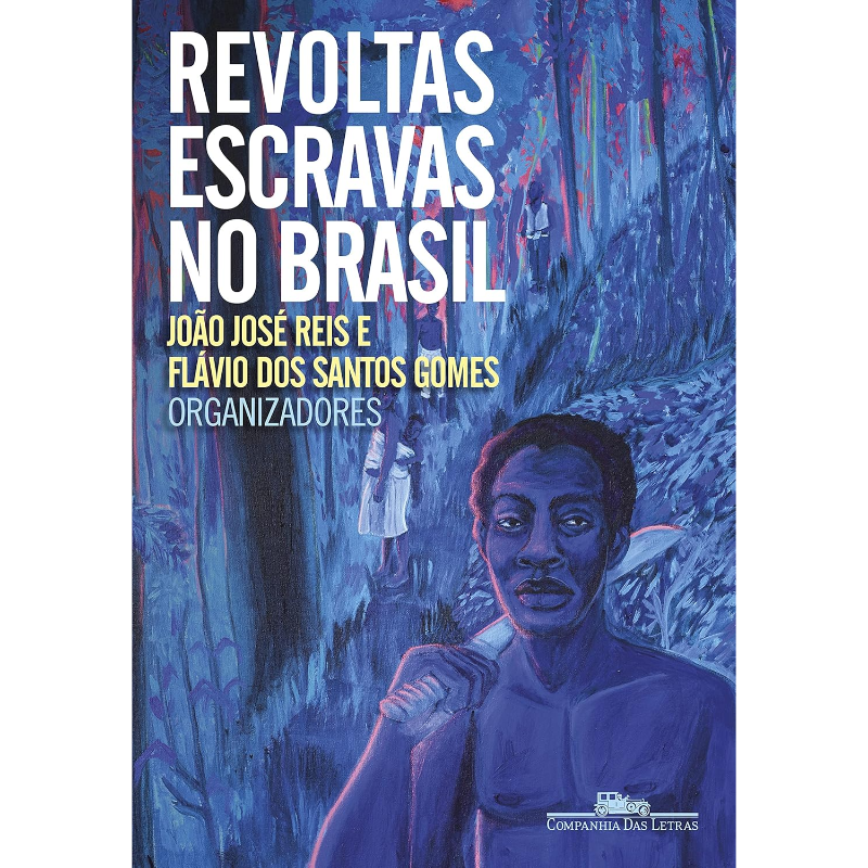 Revoltas Escravas no Brasil