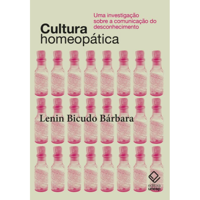 Cultura Homeopática: Uma Investigação Sobre a Comunicação do Desconhecimento
