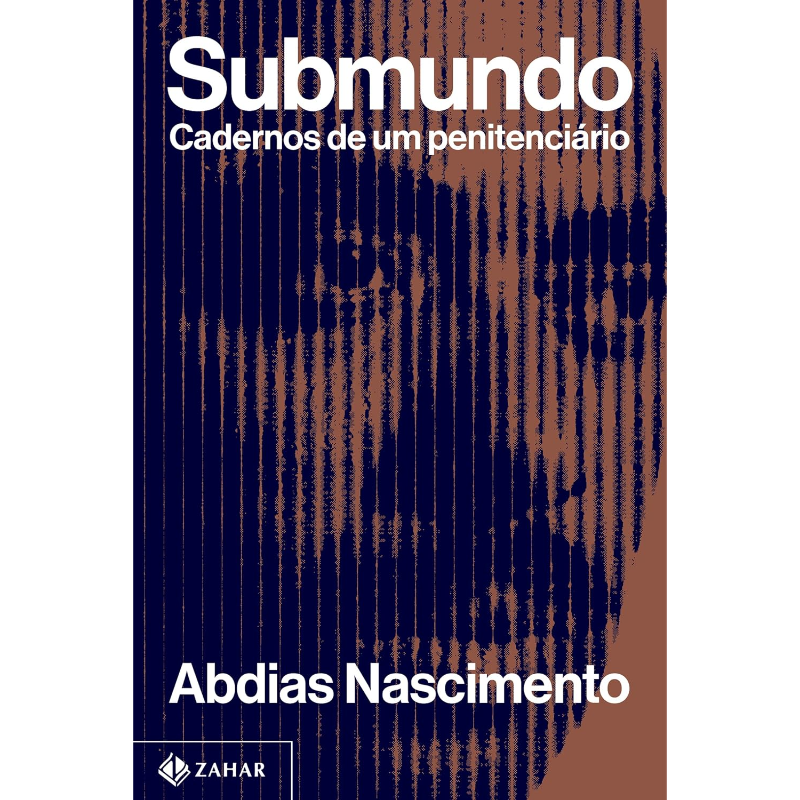 Submundo: Cadernos de um Penitenciário