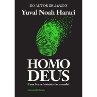 Homo Deus: Uma Breve História do Amanhã