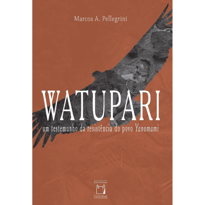 Watupari: Um Testemunho da Resistência do Povo Yanomami
