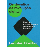 Os Desafios da Revolução Digital