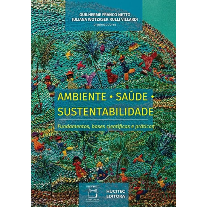 Ambiente, Saúde, Sustentabilidade