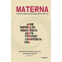 Materna: Pistas Sobre Maternidades Atípicas