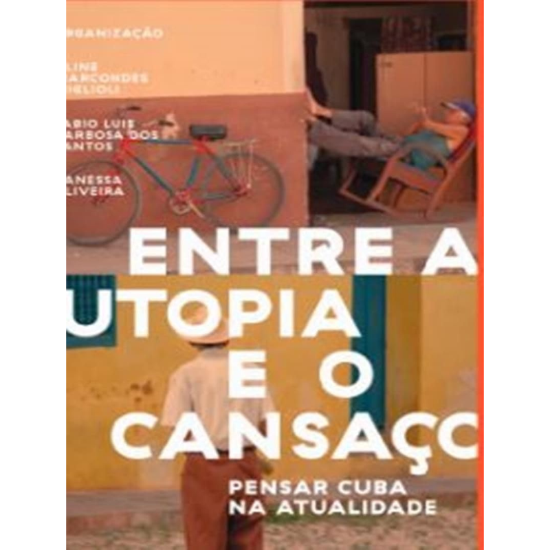 Entre a Utopia e o Cansaço