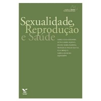 Sexualidade Reprodução e Saúde
