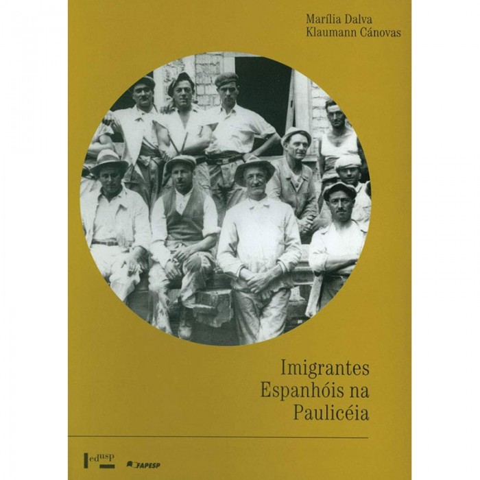 Imigrantes Espanhóis Na Paulicéia