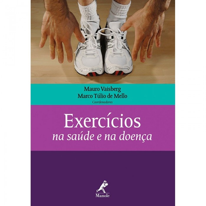 Exercícios Na Saúde E Na Doença