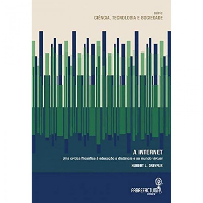 A Internet - Uma Crítica Filosófica À Educação À Distância E Ao Mundo Virtual