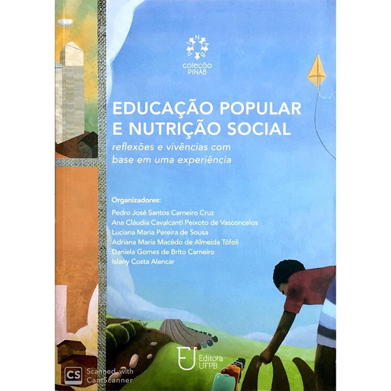 Educação Popular E Nutrição Social: Reflexões E Vivências Com Base Em Uma Experiência - Coleção Pina
