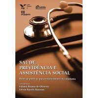 Saúde Previdência e Assistência Social